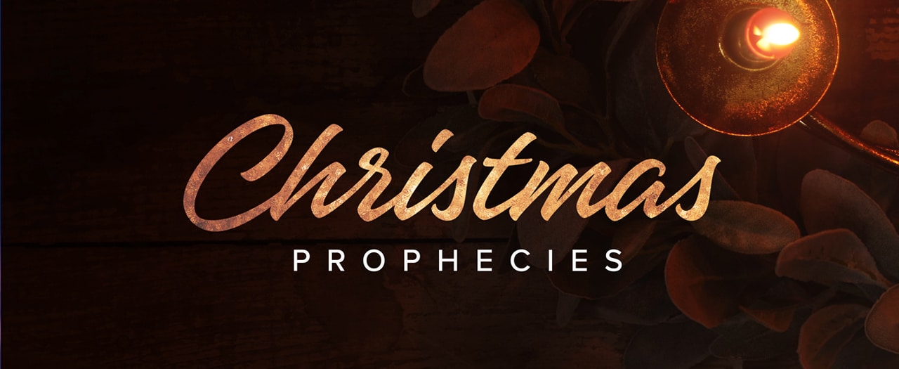 Christmas Prophecies